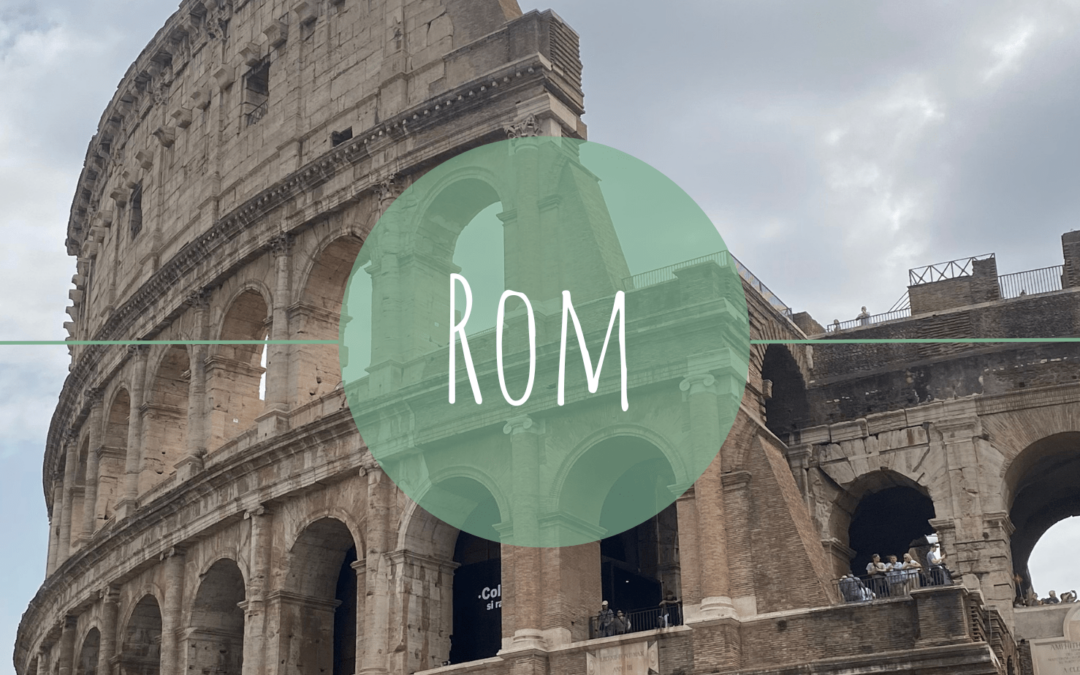 Rom – einfach anders